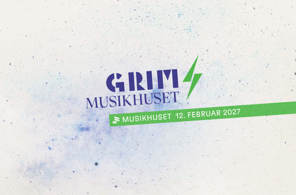 Grim X Musikhuset Nyhedsbrev 760x500