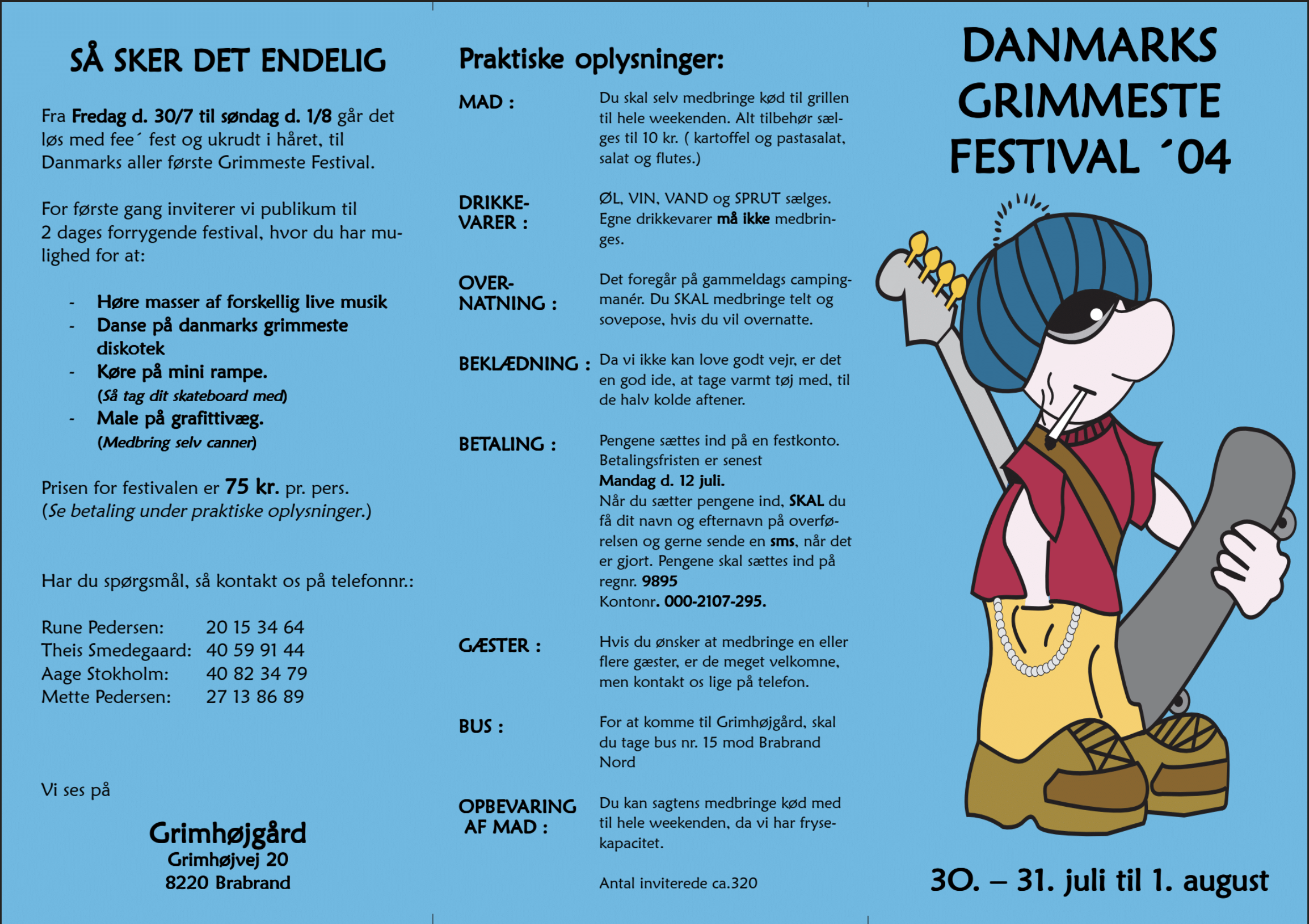 GrimFest 2004 Den første plakat